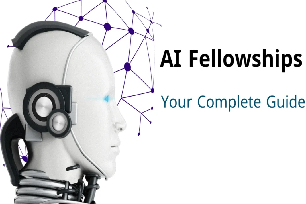 Ai-Fellowships AI Fellowships 2025: Your Complete Guide