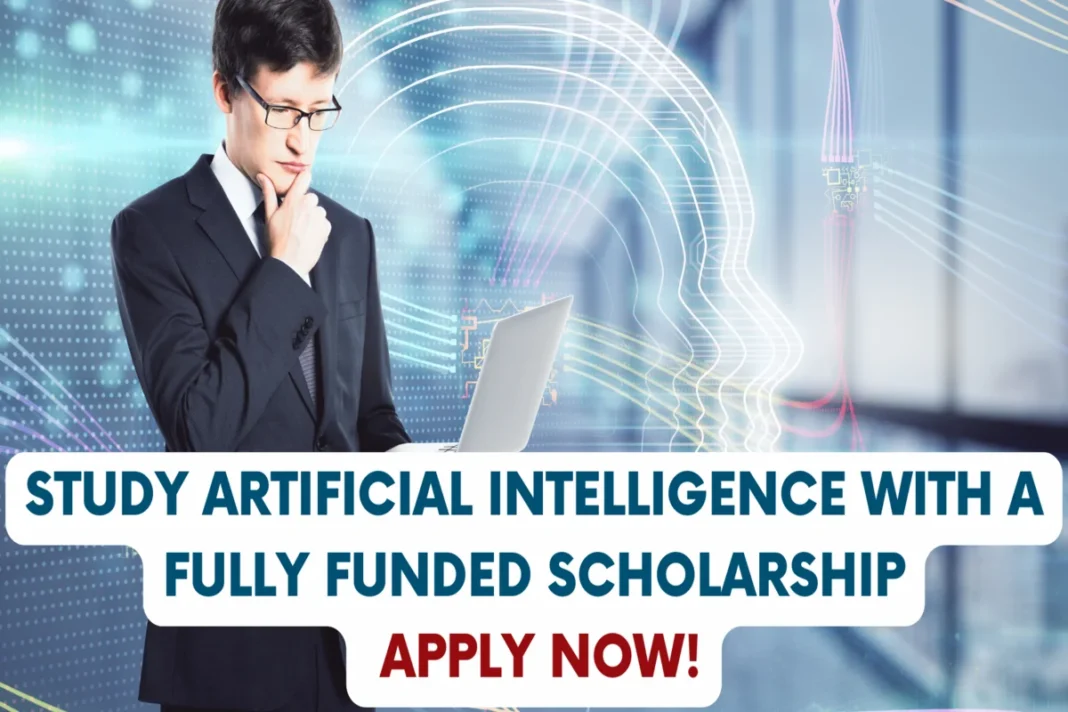 Artificial Intelligence with a Fully Funded Scholarship Artificial Intelligence with a Fully Funded Scholarship