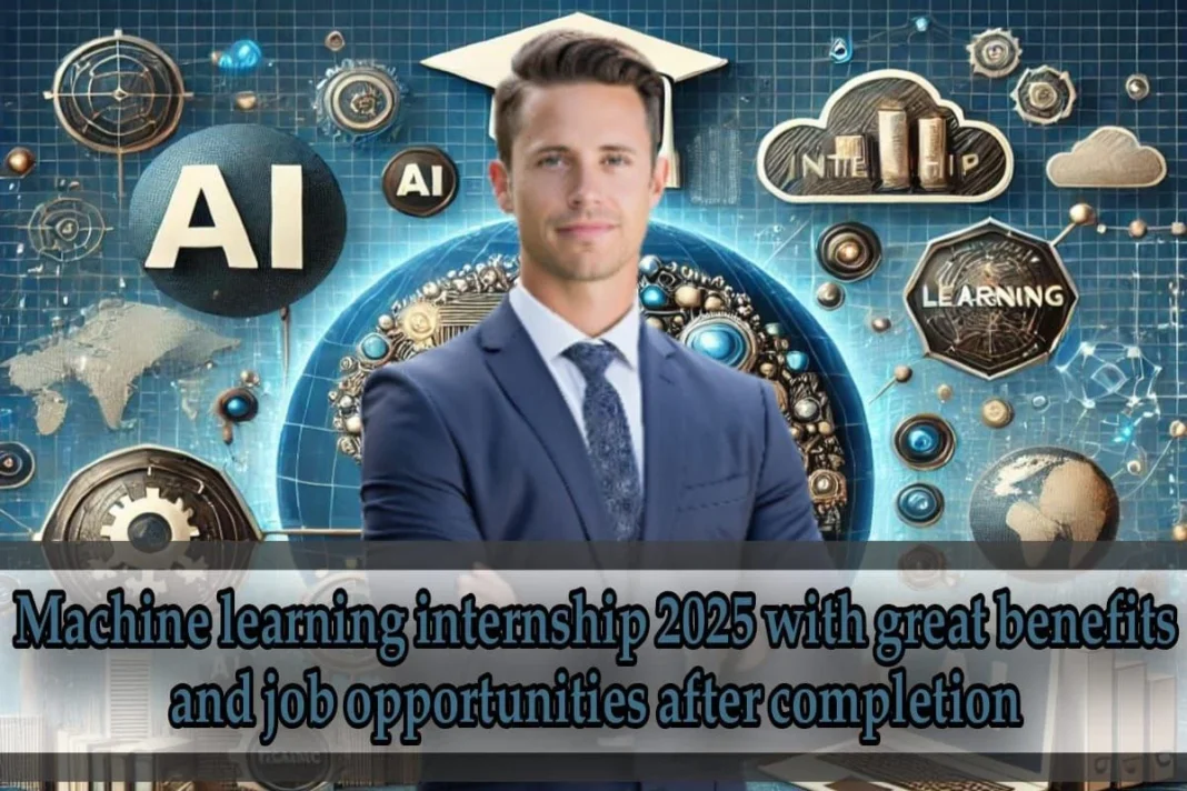 machine learning internship 2025 machine learning internship 2025
