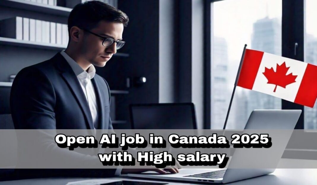 open ai job in canada open ai job in canada